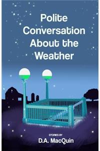 Polite Conversation About the Weather