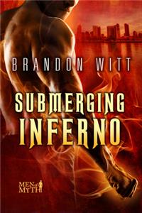 Submerging Inferno
