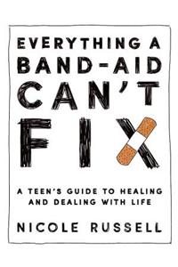 Everything a Band-Aid Can't Fix