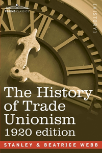 History of Trade Unionism