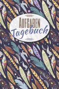 Aufgaben Tagebuch: Einfacher Prioritäten-Planer und Aufgaben Organizer zum organisieren und planen von To-Do Listen mit Checklisten für besseres Zeitmanagement und Sel