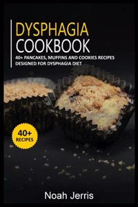 Dysphagia Cookbook