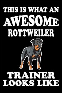 This is what an awesome Rottweiler Trainer Looks Like