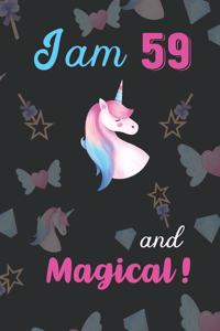 I am 59 and Magical