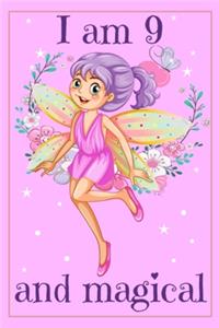 I am 9 and Magical