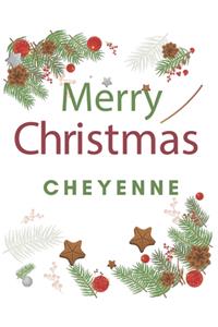 Merry Christmas Cheyenne