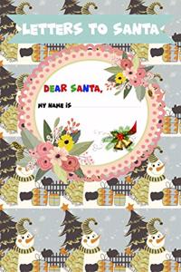 Letter to Santa - Dear Santa - My name is