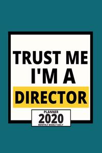 Trust Me I'm A Director