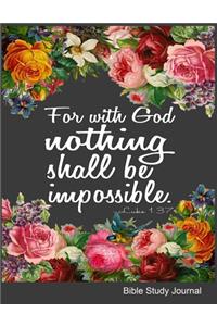 For With God Nothing Shall Be Impossible Luke 1