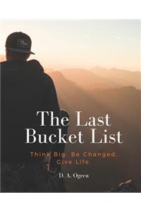 The Last Bucket List