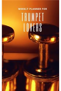Weekly Planner for Trumpet Lovers
