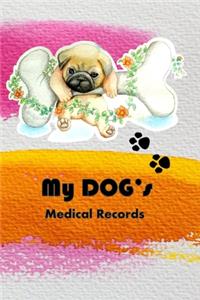 My Dog's Medical Records