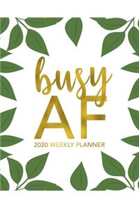 Busy AF 2020 Weekly Planner