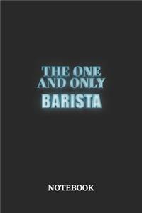 The One And Only Barista Notebook