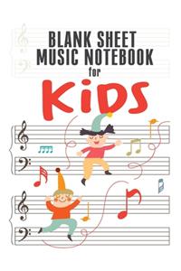 Blank Sheet Music Notebook for Kids