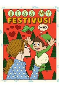 Kiss My Festivus