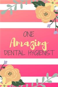 One Amazing Dental Hygienist