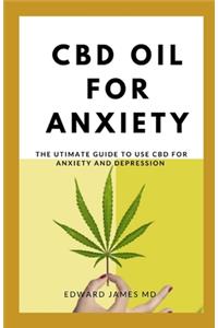 CBD Oil for Anxiety