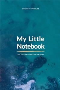 My Little Notebook - Inspired by Nature (6x9) - 02