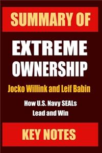 Summary of EXTREME OWNERSHIP