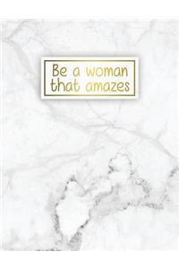 Be a Woman That Amazes