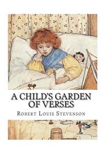A Child's Garden of Verses