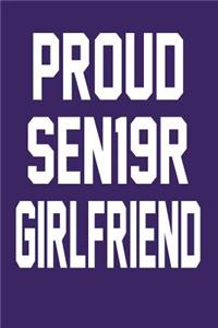 Proud SEN19R Girlfriend