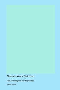 Remote Work Nutrition