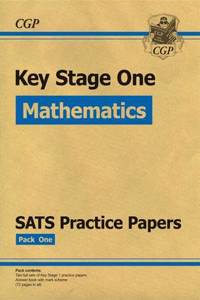 KS1 Maths SATS Practice Papers: Pack 1 (Updated for the 2017
