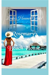 Rosemary's Beach House