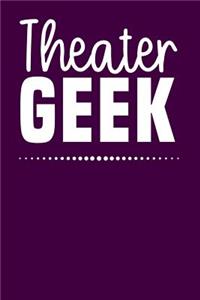 Theater Geek