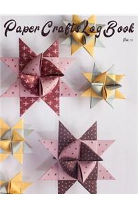 Paper Crafts Log Book Vol. 13
