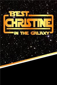 Best Christine in the Galaxy