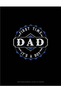 First Time Dad It's a Boy