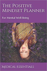 The Positive Mindset Planner