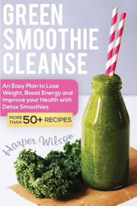 Green Smoothie Cleanse