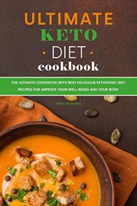 Ultimate Keto Diet Cookbook