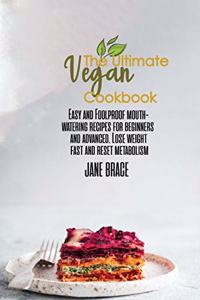 The Ultimate Vegan Cookbook