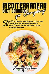 Mediterranean Diet Cookbook for Everyday