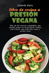 Libro de cocina a presión vegana