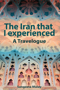 Iran that I experienced