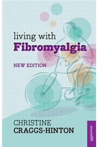 Living with Fibromyalgia