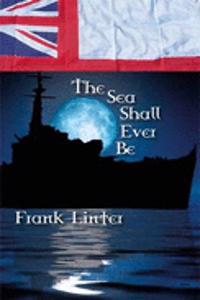 The Sea Shall Ever be