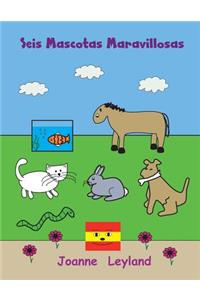 Seis Mascotas Maravillosas