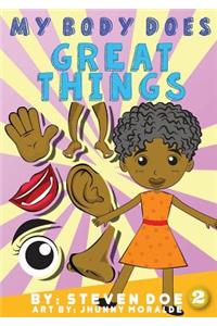 My Body Does Great Things