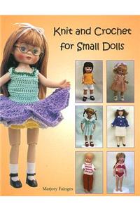 Knit & Crochet for Small Dolls