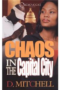 Chaos In The Capital City