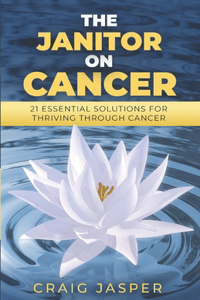 Janitor on Cancer