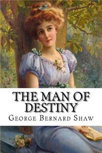 The Man of Destiny