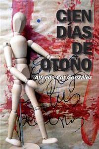 Cien dias de oto�o